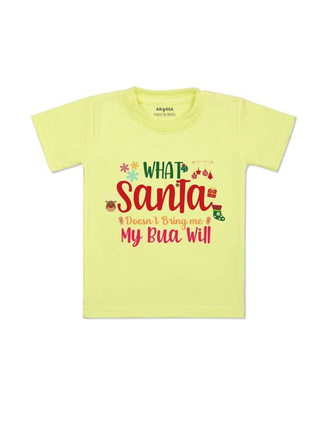 What What Santa Doesn'T Bring My Bua Printed Kids Tshirt
