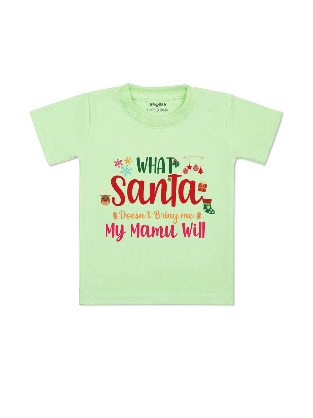 What What Santa Doesn'T Bring My Mamu Printed Kids Tshirt