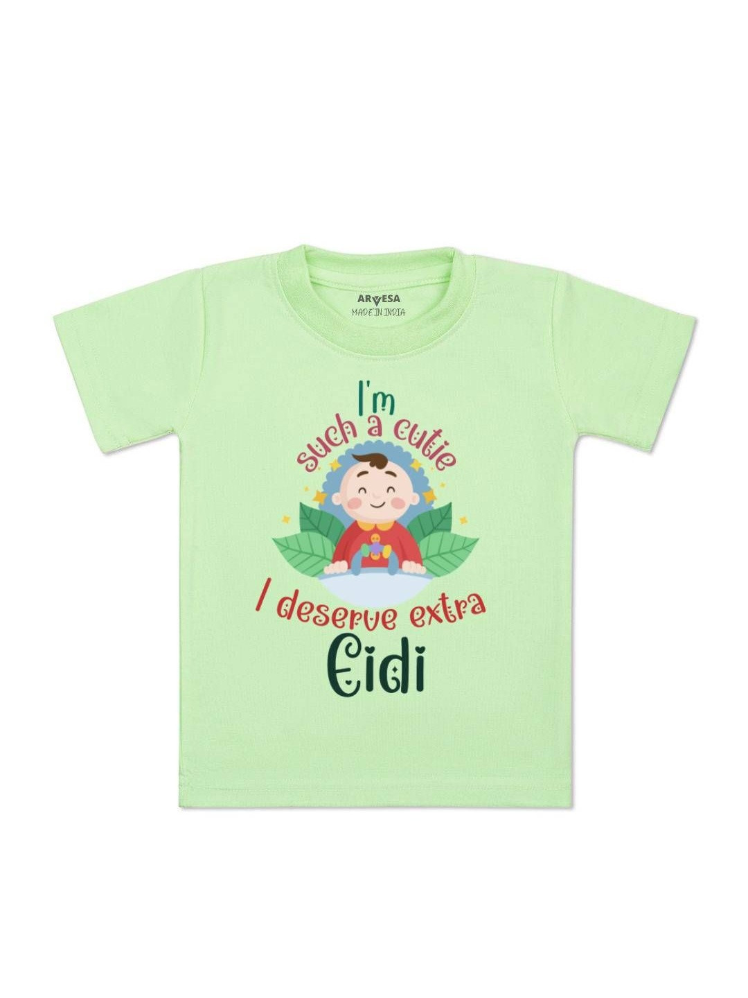 I Deserve Extra Eidi Printed Kids Tshirt