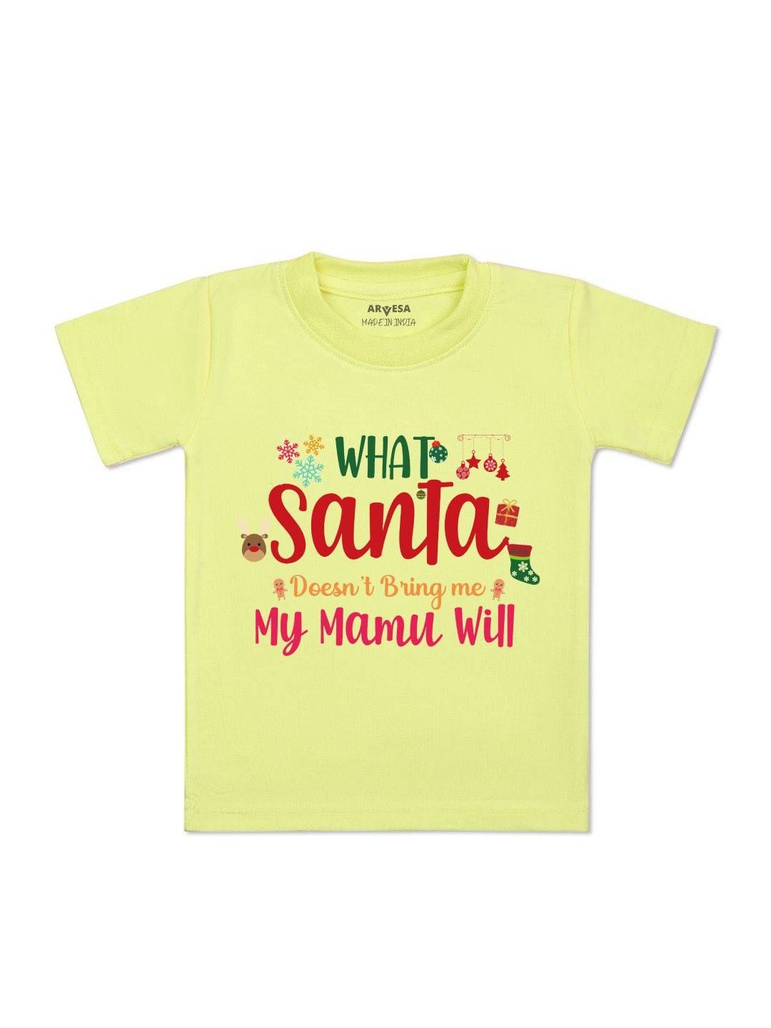 What What Santa Doesn'T Bring My Mamu Printed Kids Tshirt