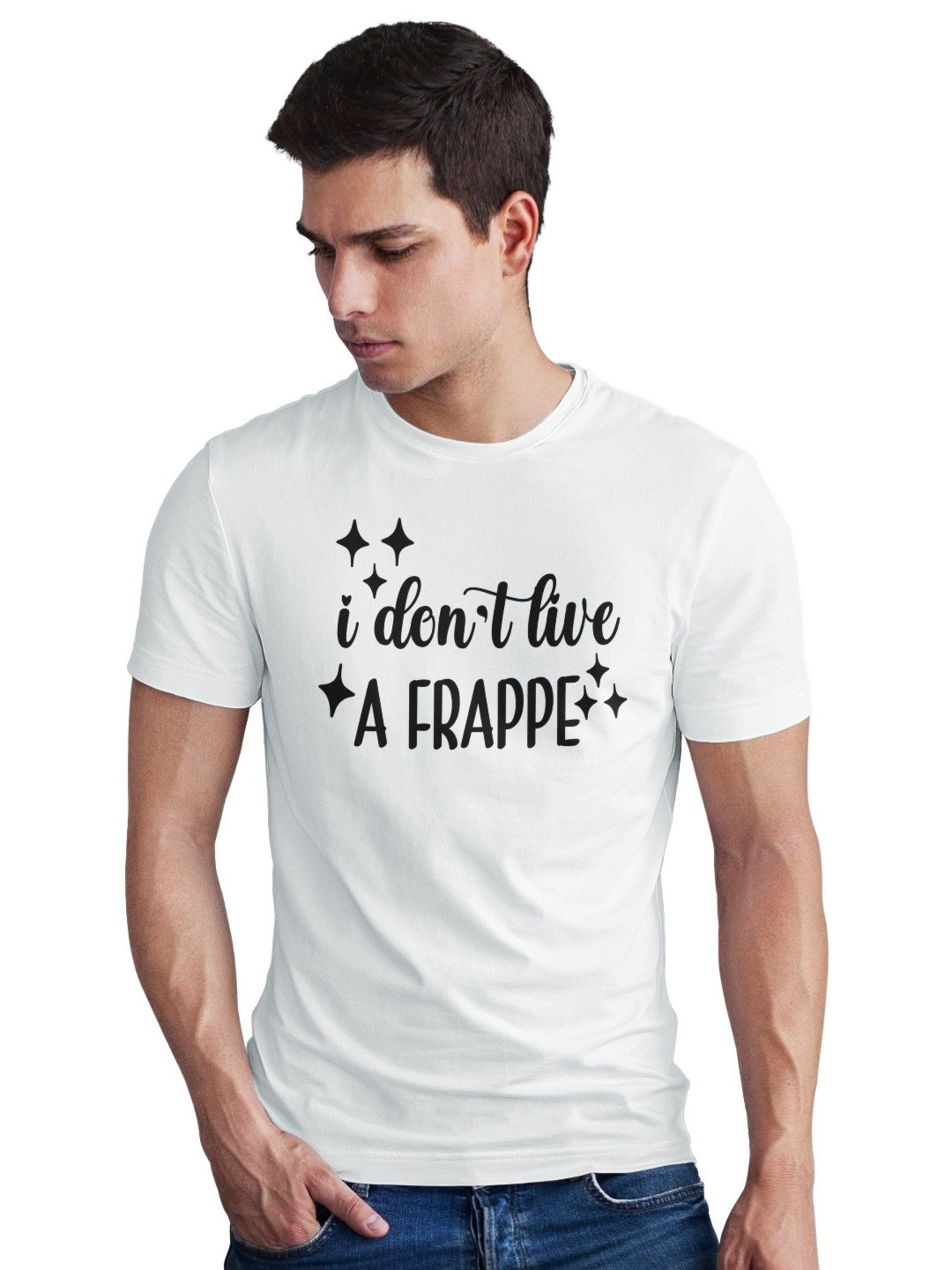 Seekbuylove Men Bio Finish I Don'T Live A Frappe Round Neck Pure Cotton T-shirt