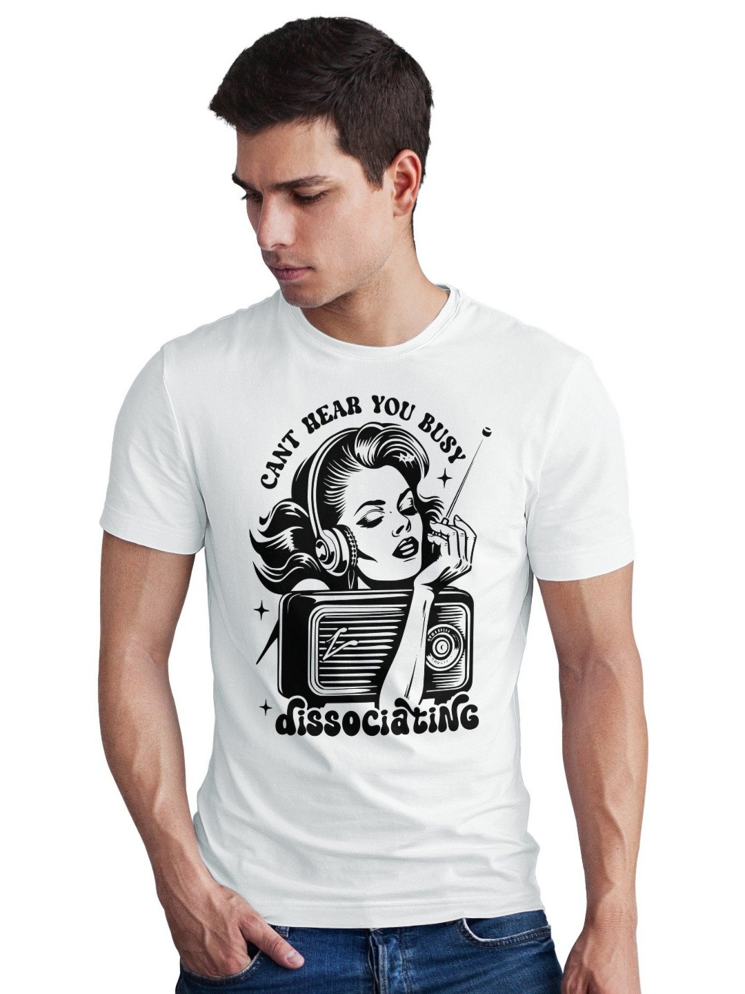 Seekbuylove Men Bio Finish Can'T Hear You Busy Dissociating Round Neck Pure Cotton T-shirt