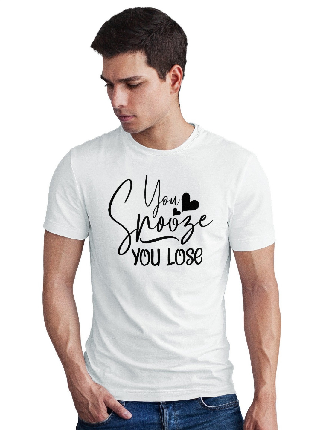 Seekbuylove Men Bio Finish You Snooze Lose Round Neck Pure Cotton T-shirt