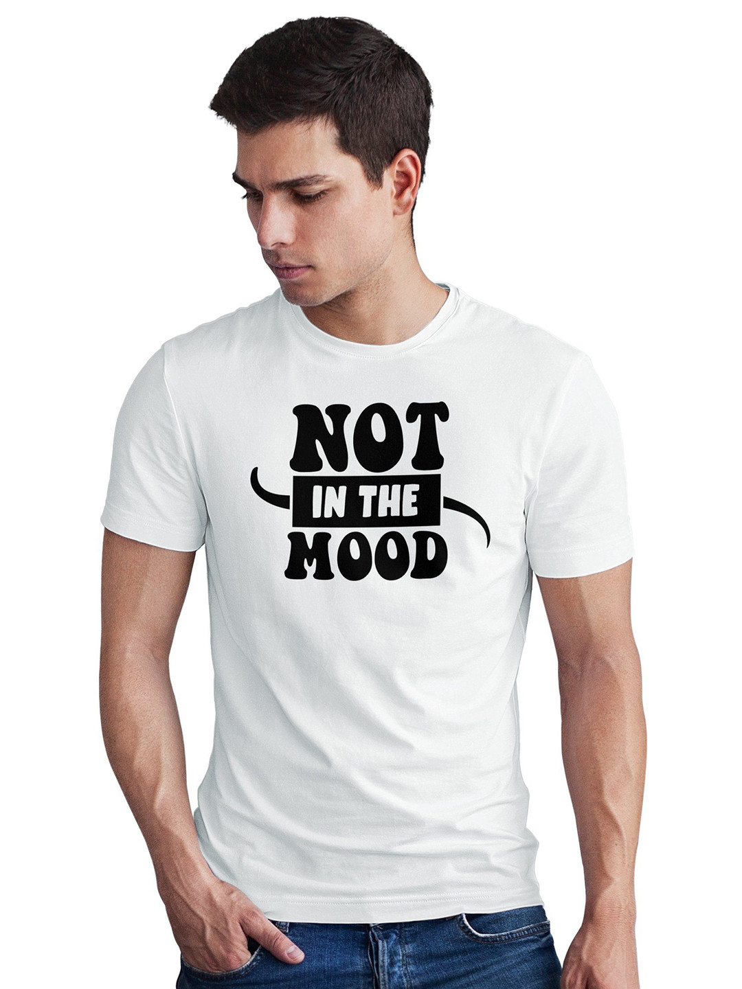 Seekbuylove Men Bio Finish Not In The MoodRound Neck Pure Cotton T-shirt