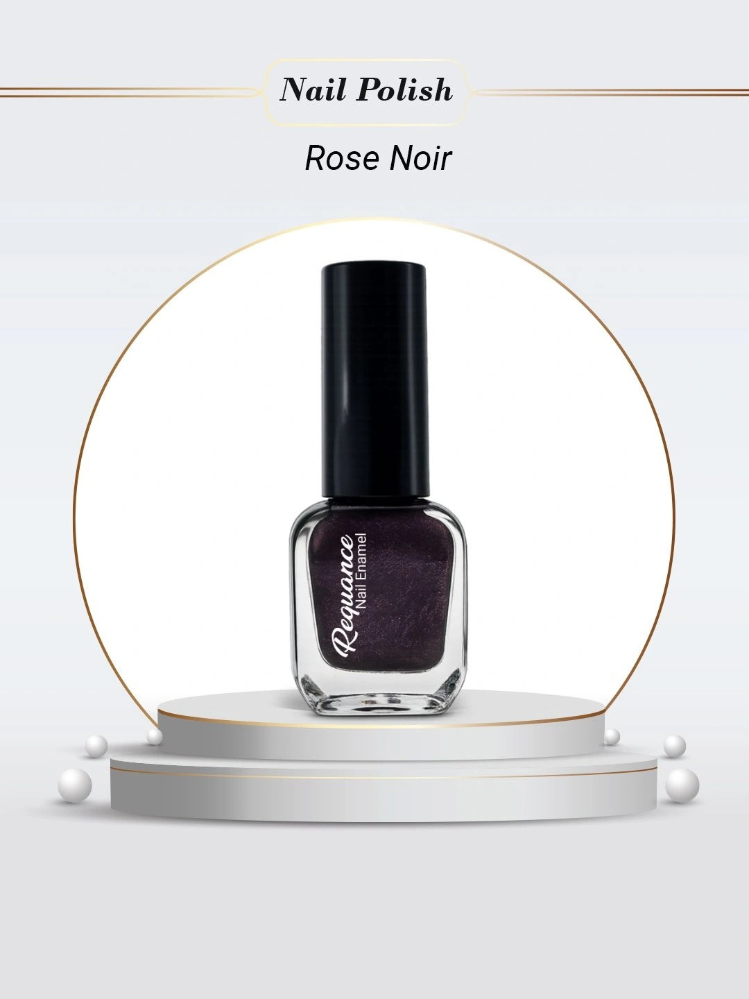 REQUANCE Quick Dry & Long Lasting Nail Polish - 6 ml - Rose Noir