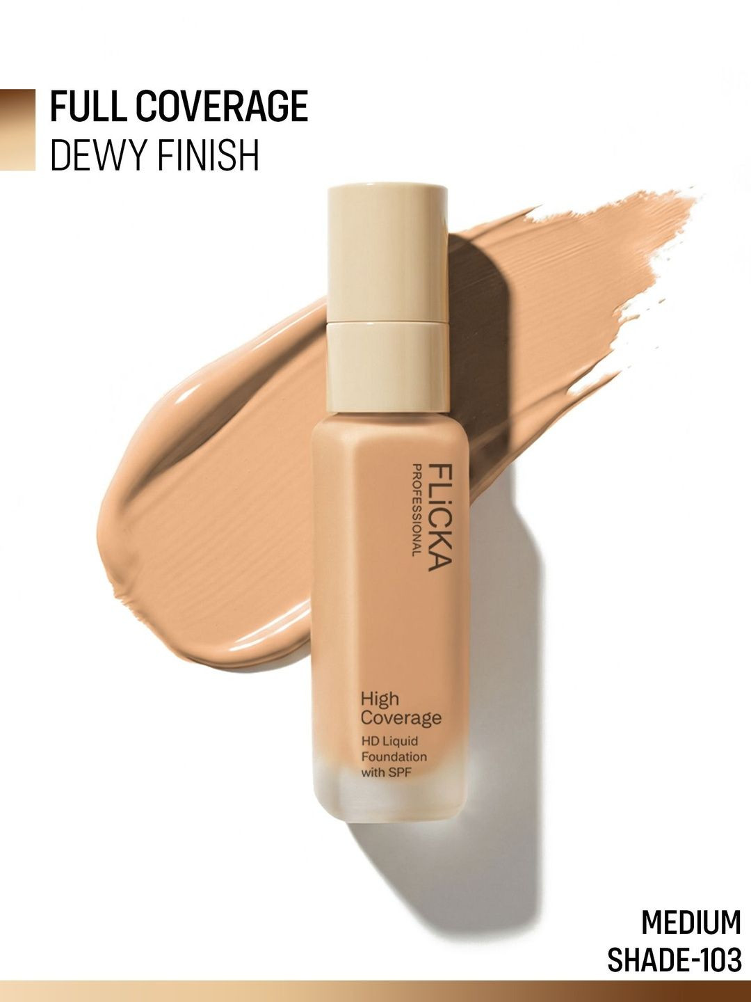FLiCKA Professional HD Liquid Foundation With SPF - 30 ml - Shade 103