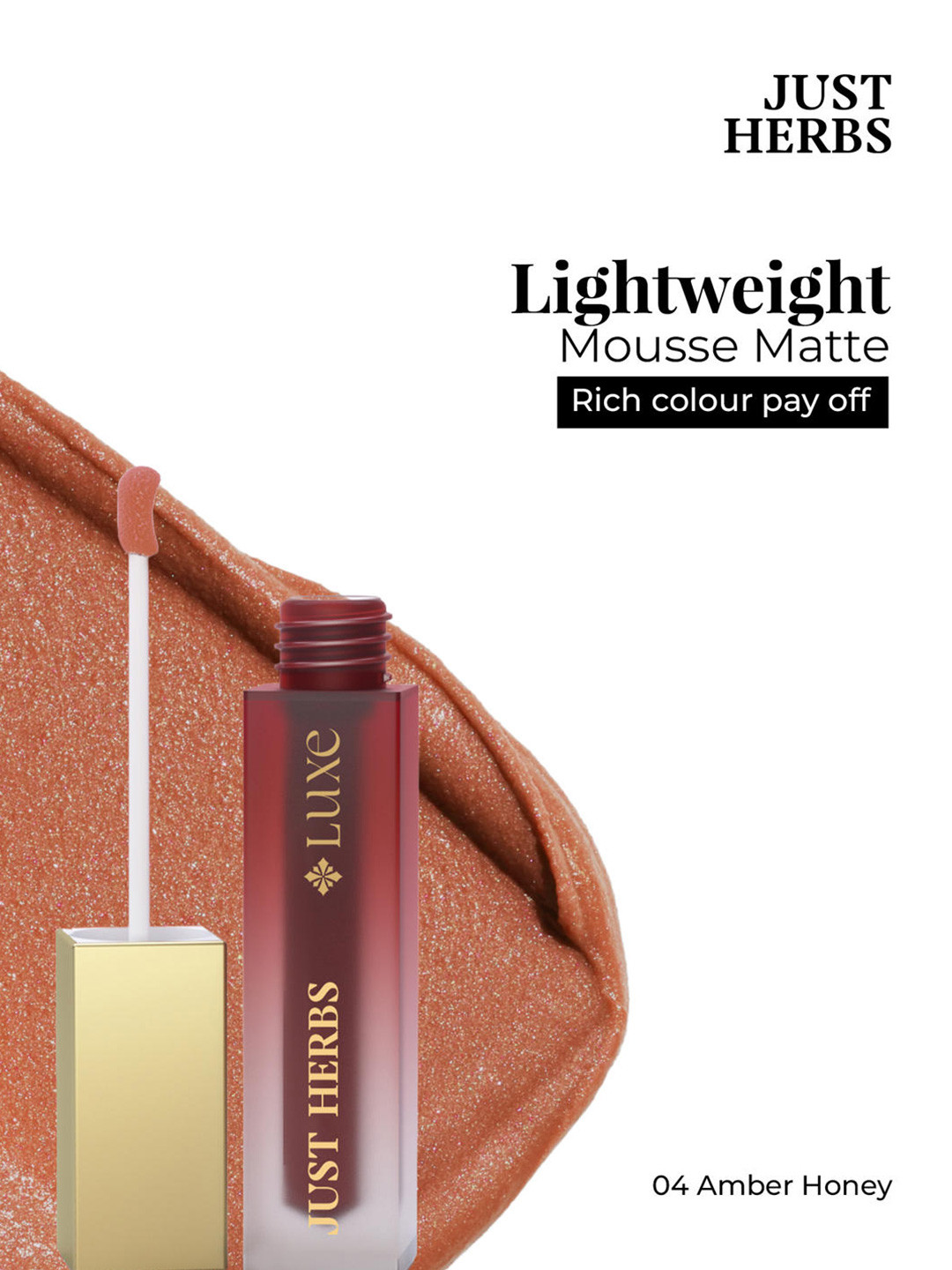 Just Herbs Luxe Dream Muse Mousse Liquid Lipstick- Amber Honey 04- 3.5 ml