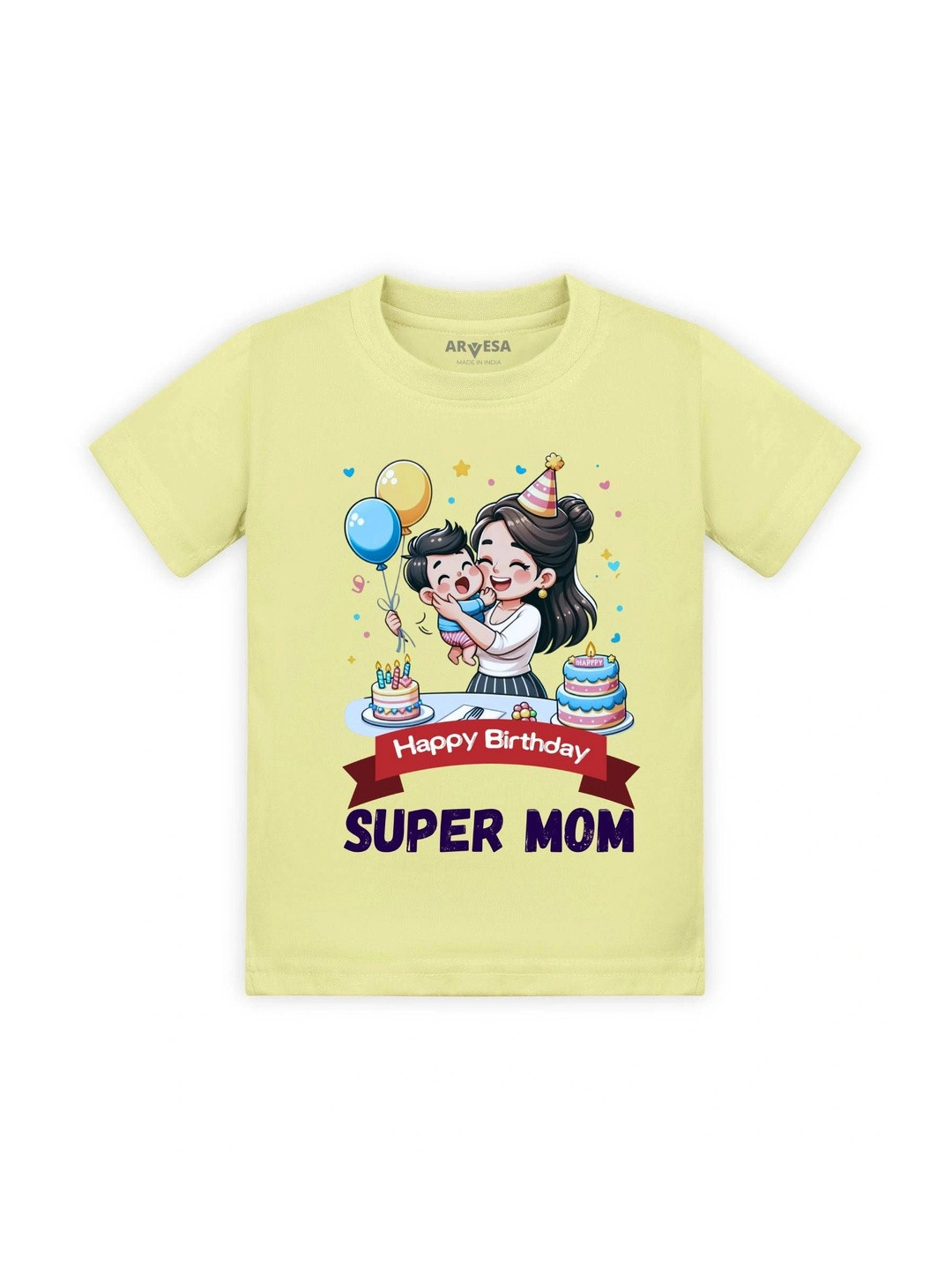Arvesa Kids Happy Birthday Super Mom Printed Tshirt