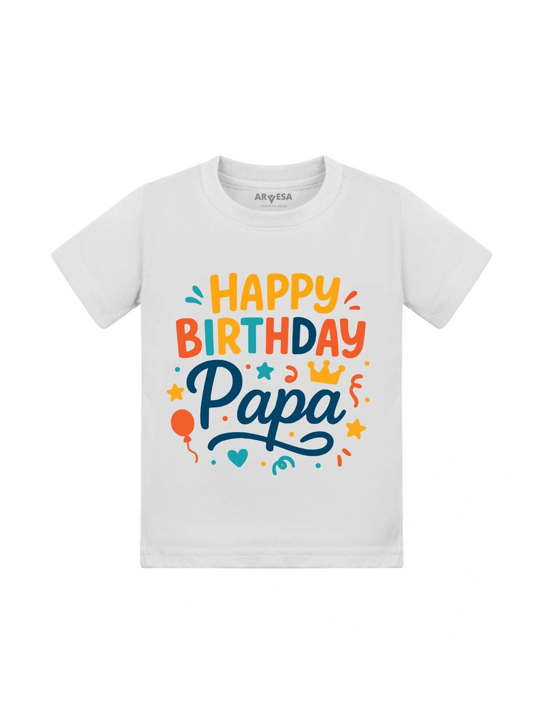 Arvesa Kids Happy Birthday Papa Printed Tshirt