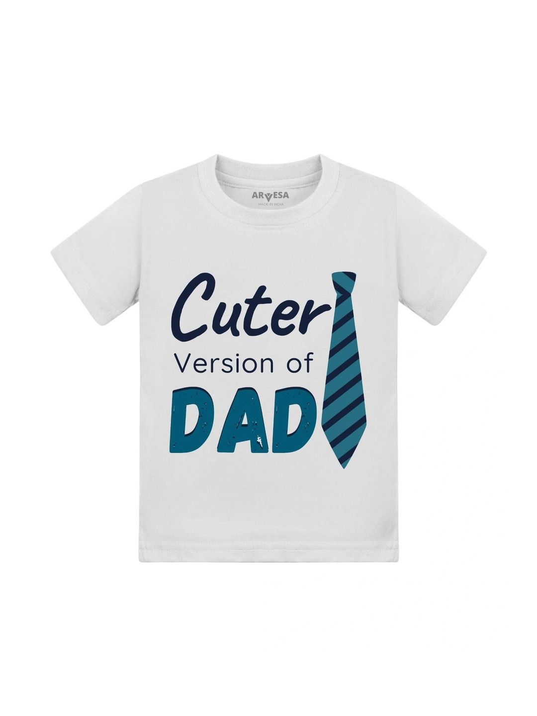Arvesa Kids Cutest Version Of Dad Printed Tshirt