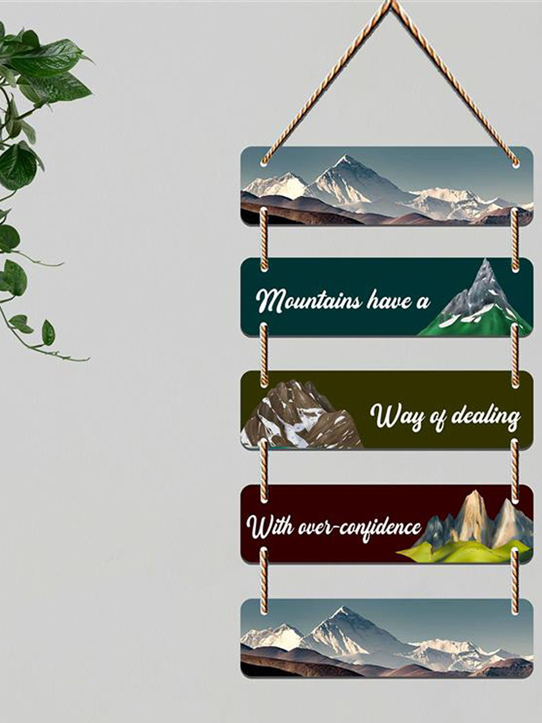 SAF Mountains have a way of dealing with over- confidence Wood Glossy Wall Hangings-27.6In