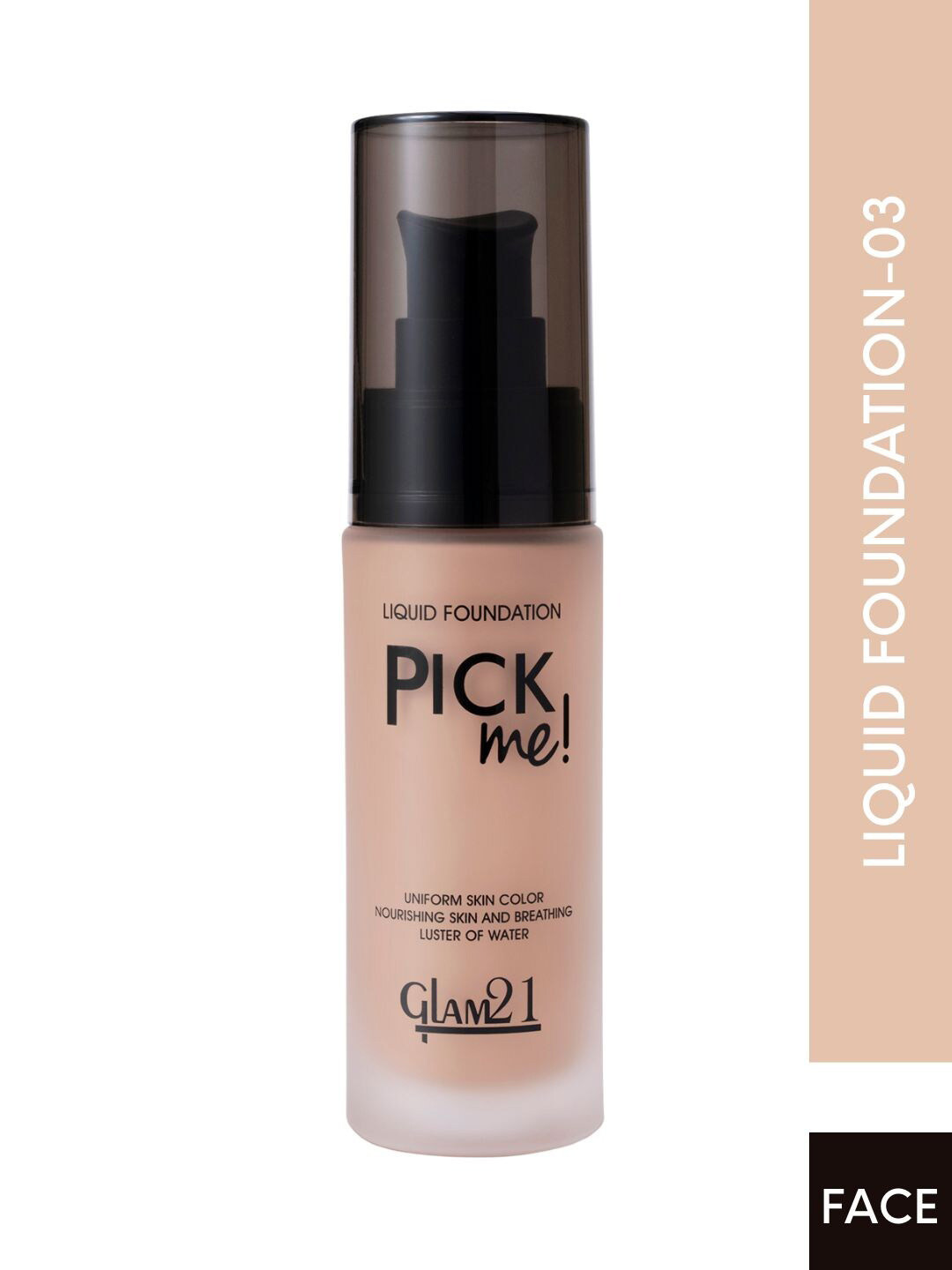 GLAM21 Pick Me Liquid Foundation for Non-Sticky Instant Spotless Glow 40 g - Shade 03