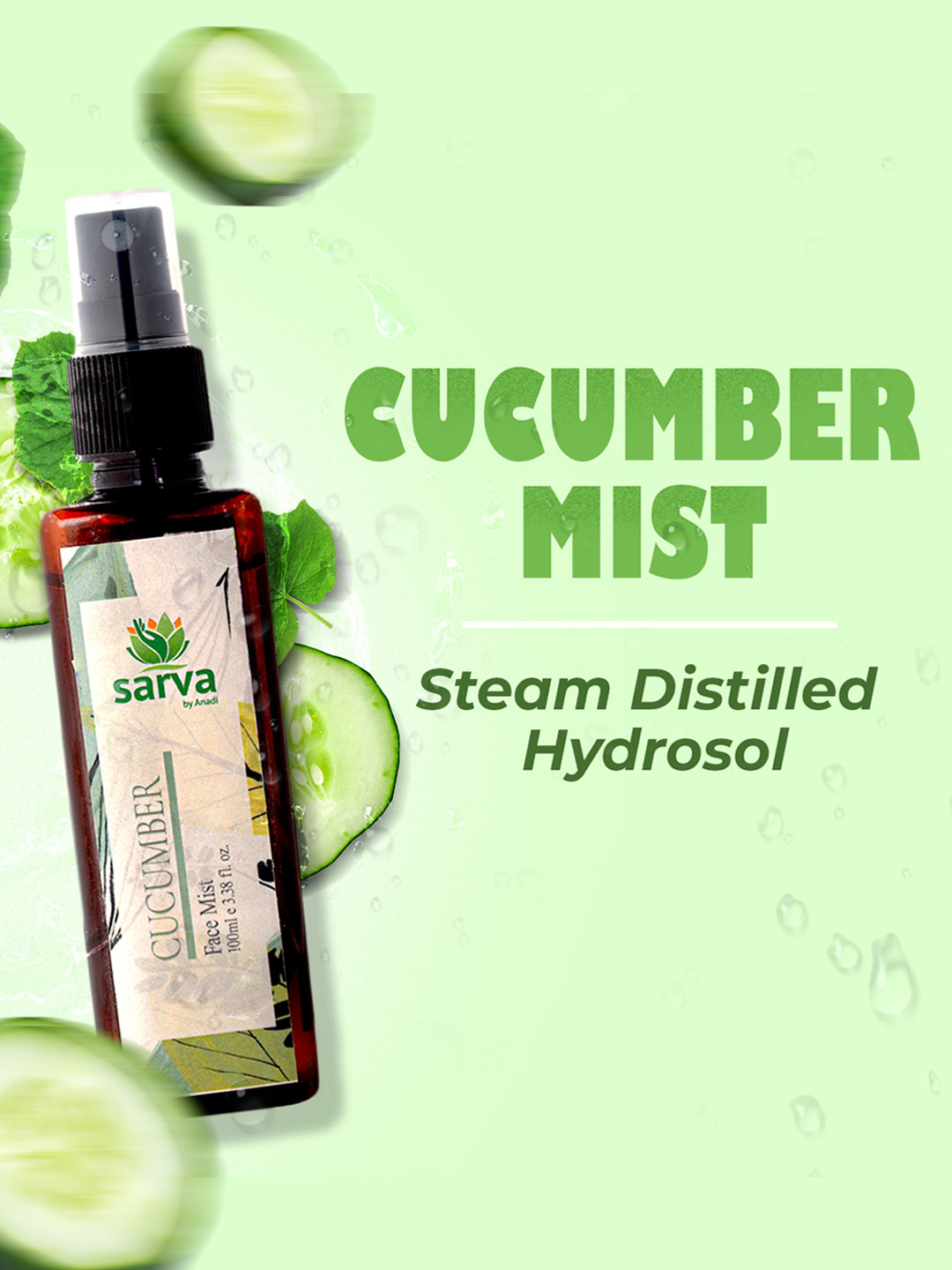 SARVA by Anadi 100% Pure & Natural Undiluted Cucumber Mist For Skin Care - 100ml