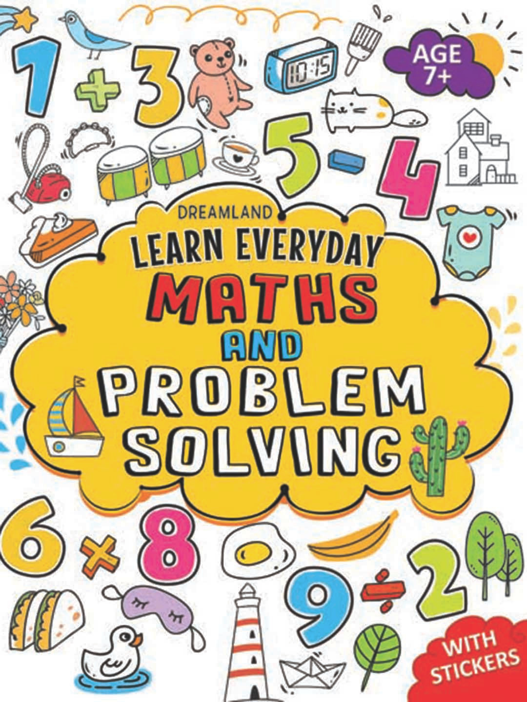 Dreamland Learn Everyday Maths & Problem Solving Book