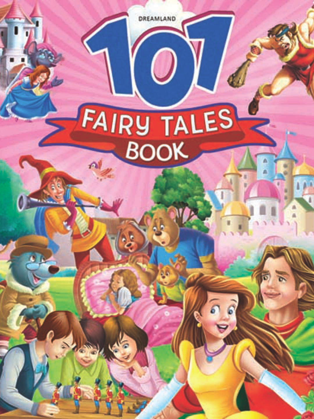 Dreamland Kids 101 Fairy Tales Book