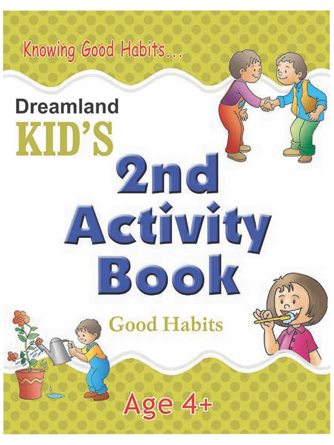 Dreamland Kids 2nd Activity Book - Good Habit