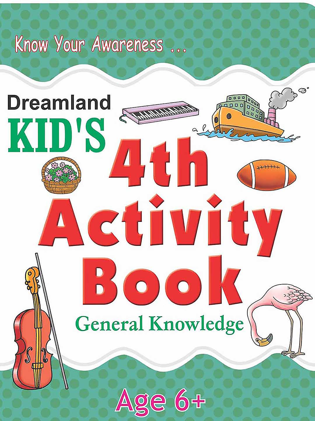 Dreamland Kids 4th General Knowledge Interactive & Activity Book