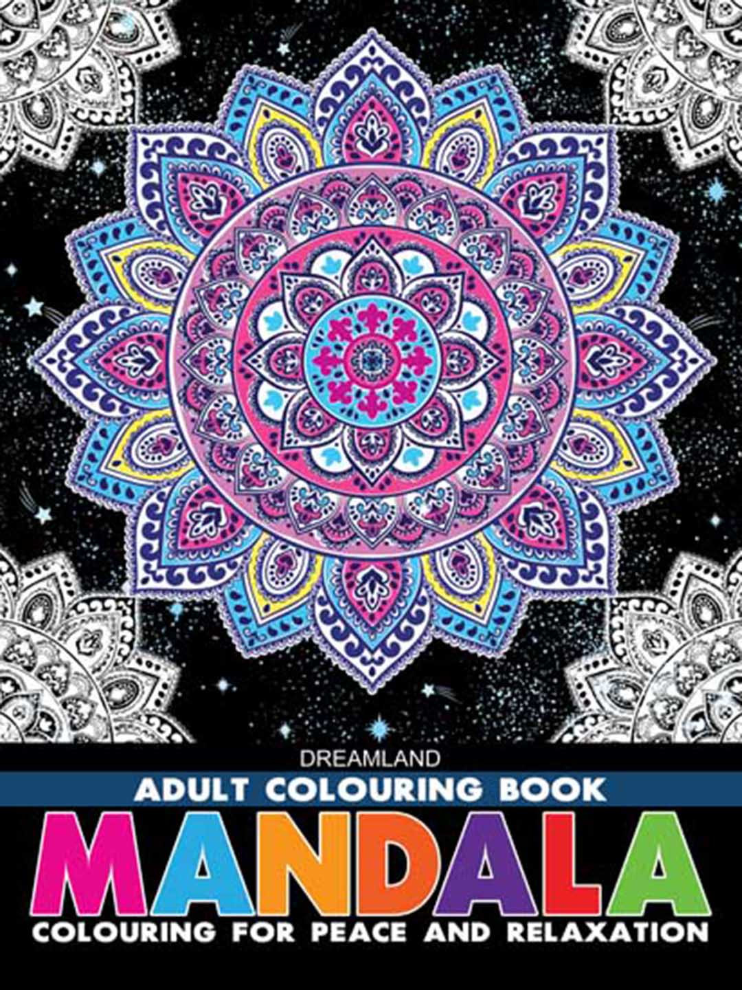 Dreamland Mandala Colouring Book for Adults