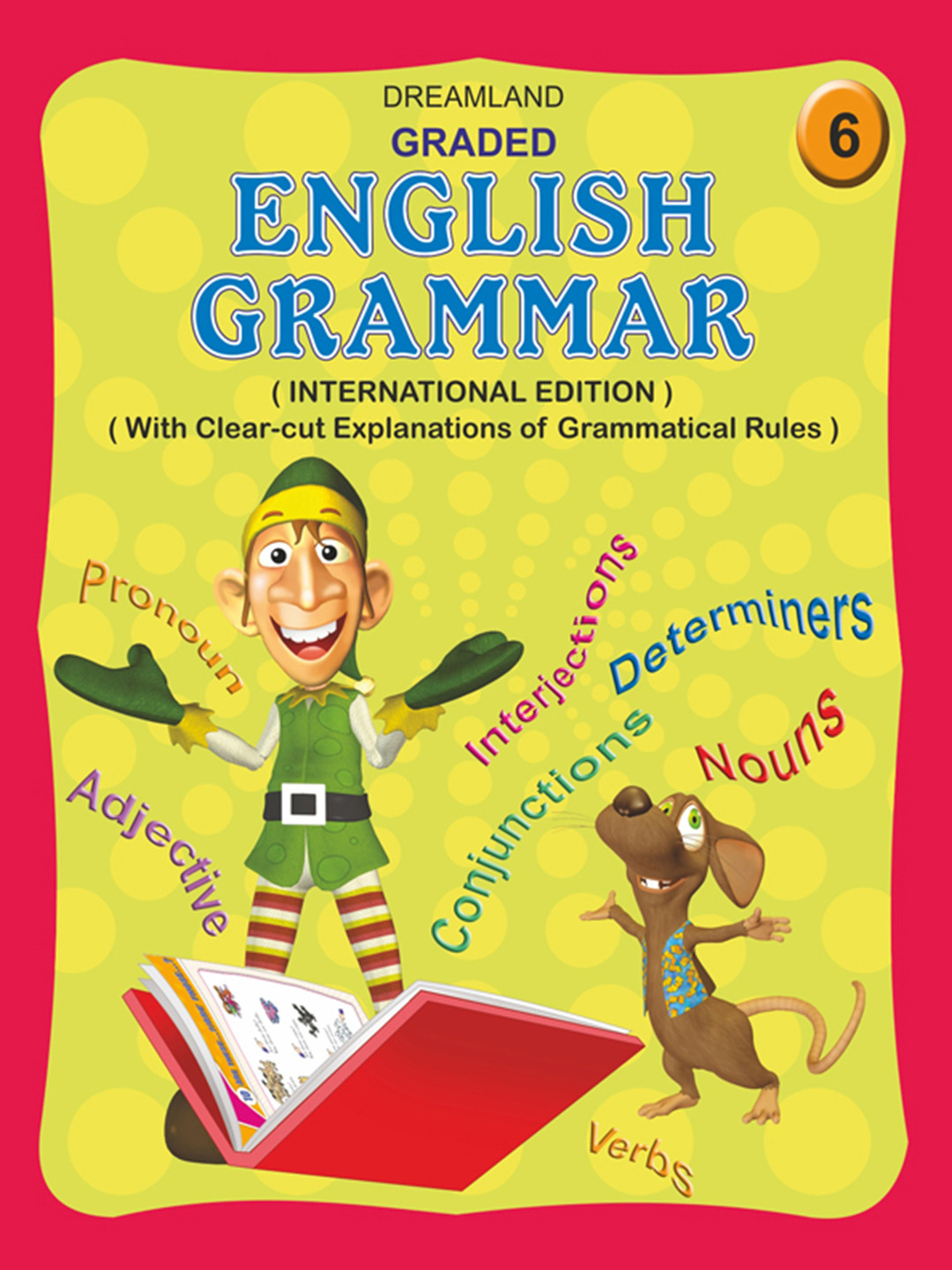 Dreamland Kids Graded English Grammar Part 6: School Textbooks for Children