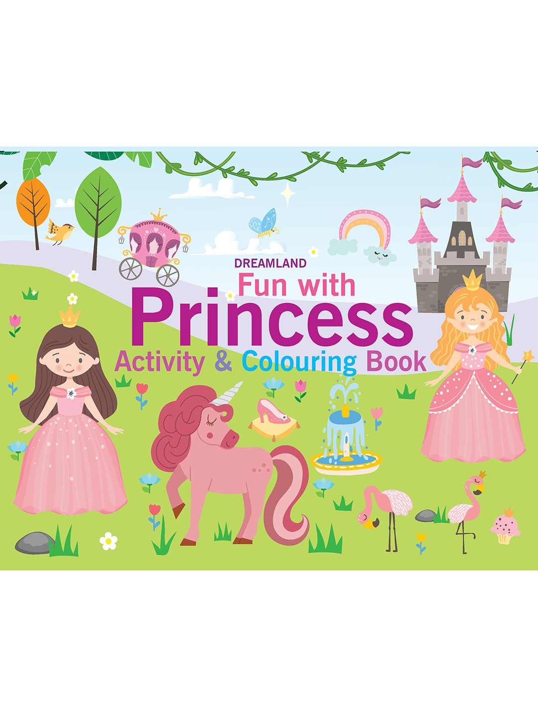 Dreamland Fun with Princess Activity & Colouring Book for Childrens