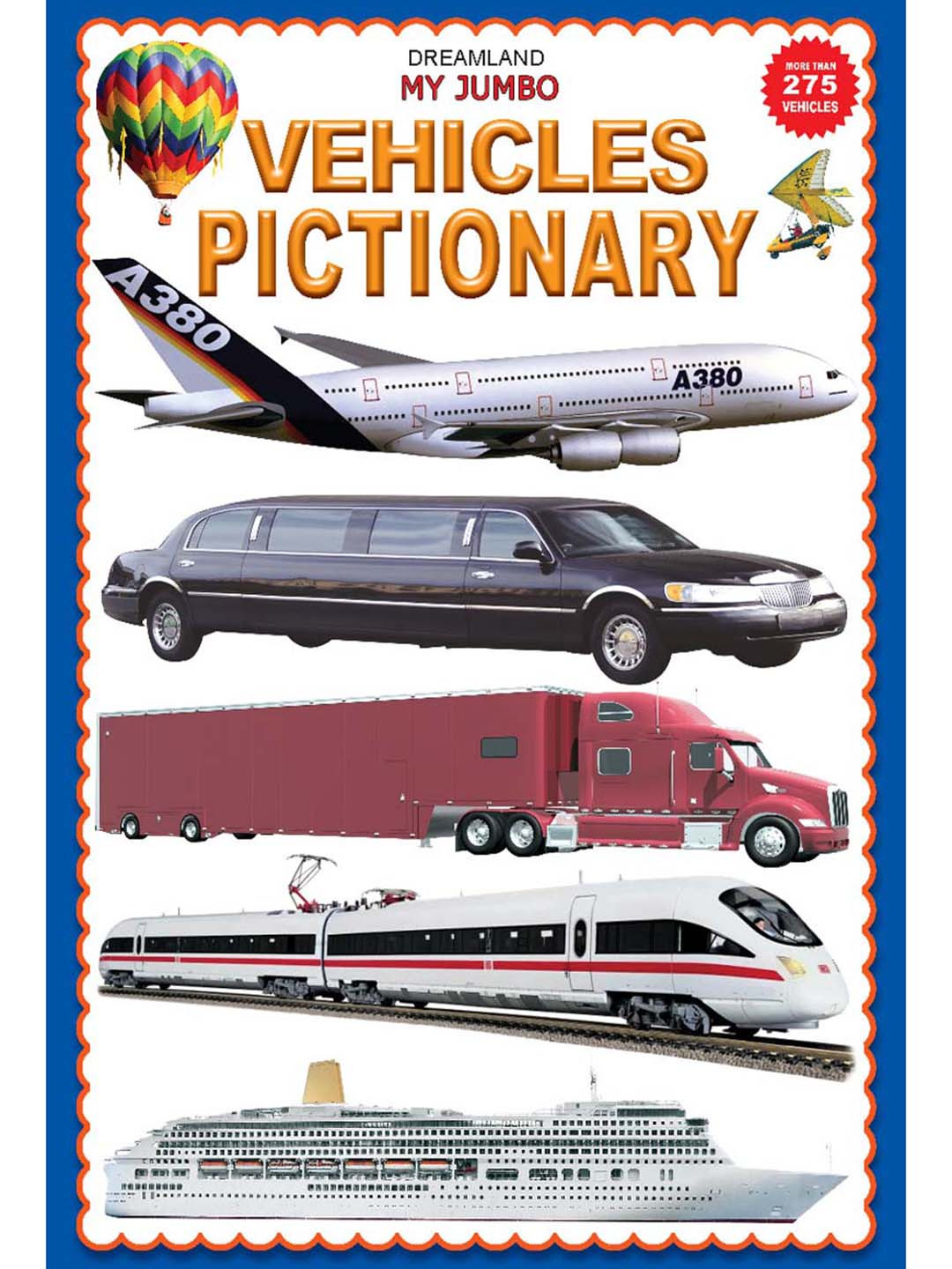 Dreamland Kids My Jumbo Vehicles Pictionary: Picture Book
