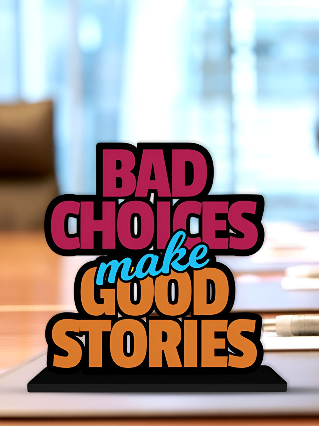 ArtVibes Bad Choices Make Good Black Wood Natural Living Room Small Showpiece - 5.5 Inches