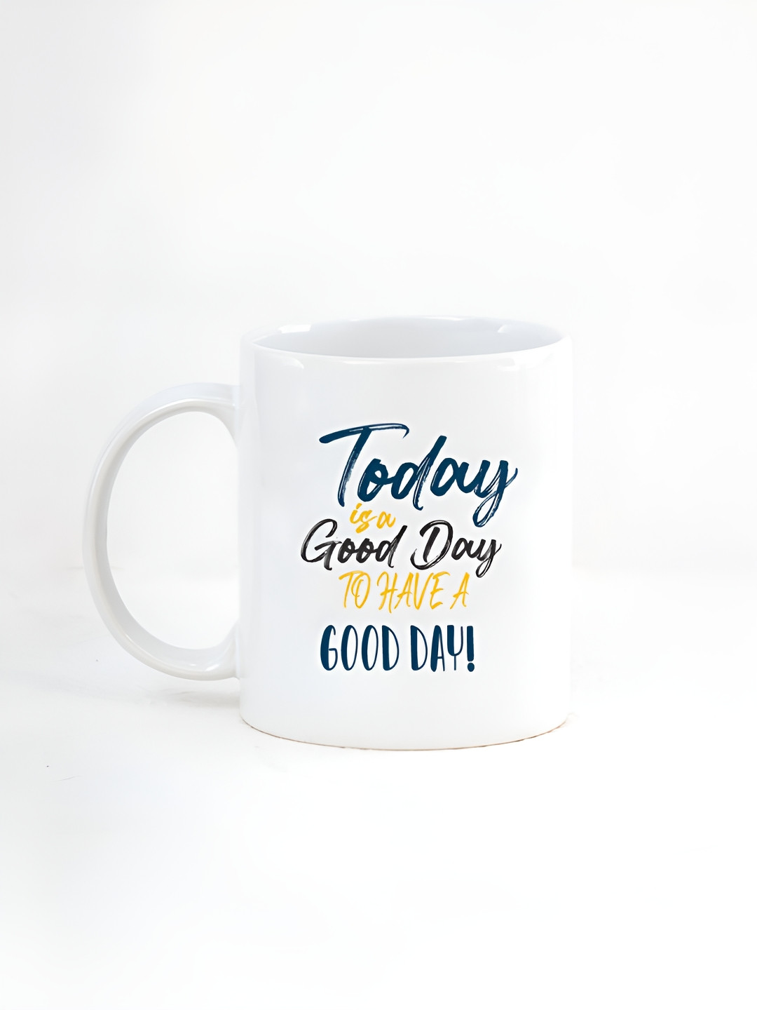 CLAY CRAFT  White 1 Piece A Good Day Quote Print Fine Ceramic Coffee & Milk Mug, 380 ml
