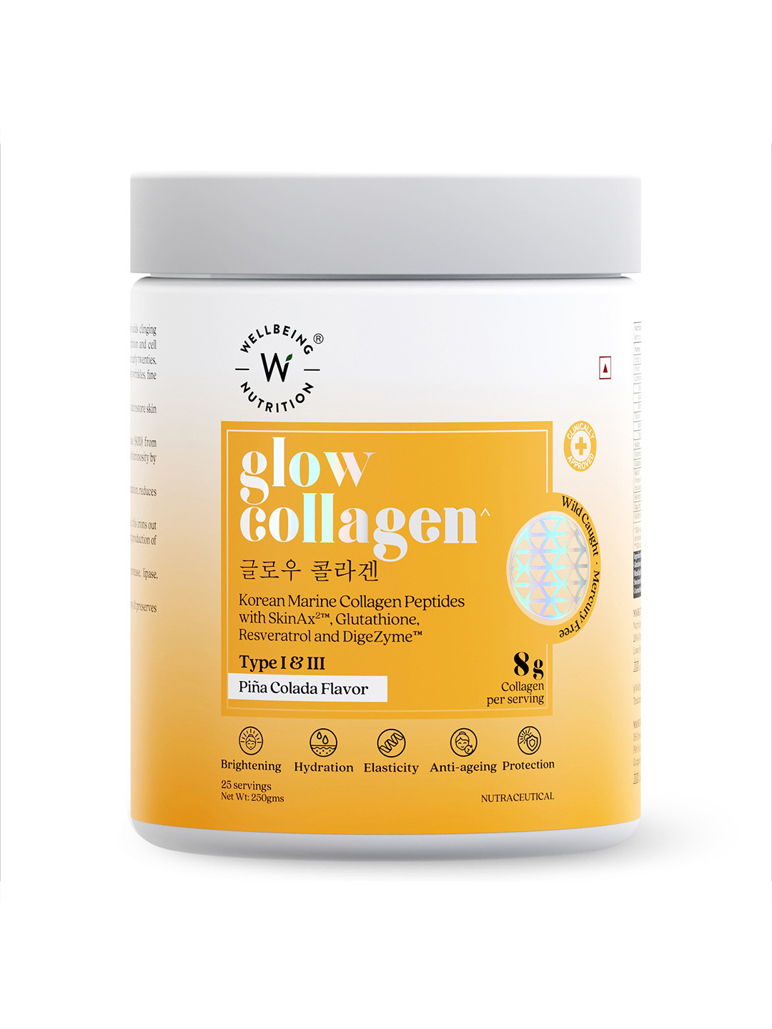 Wellbeing Nutrition Glow Collagen Peptides Reduces Pigmentation Pina Colada Flavor- 250g