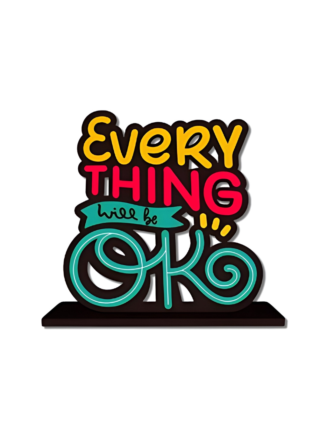 Phirki Studio Everything Will Be Ok Positive Quotes Blue Wood Natural Home Office Medium Showpiece - 5.9 Inches
