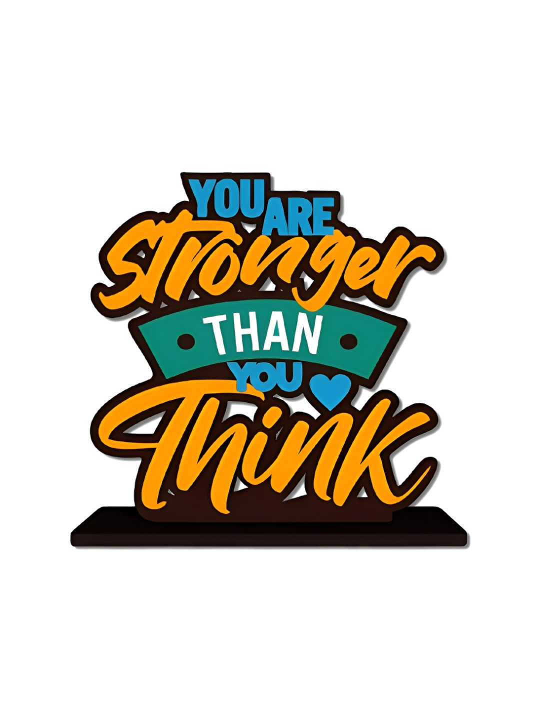Phirki Studio You Are Stronger Than You Think Positive Quotes Blue Wood Natural Living Room Medium Showpiece - 5.8 Inches
