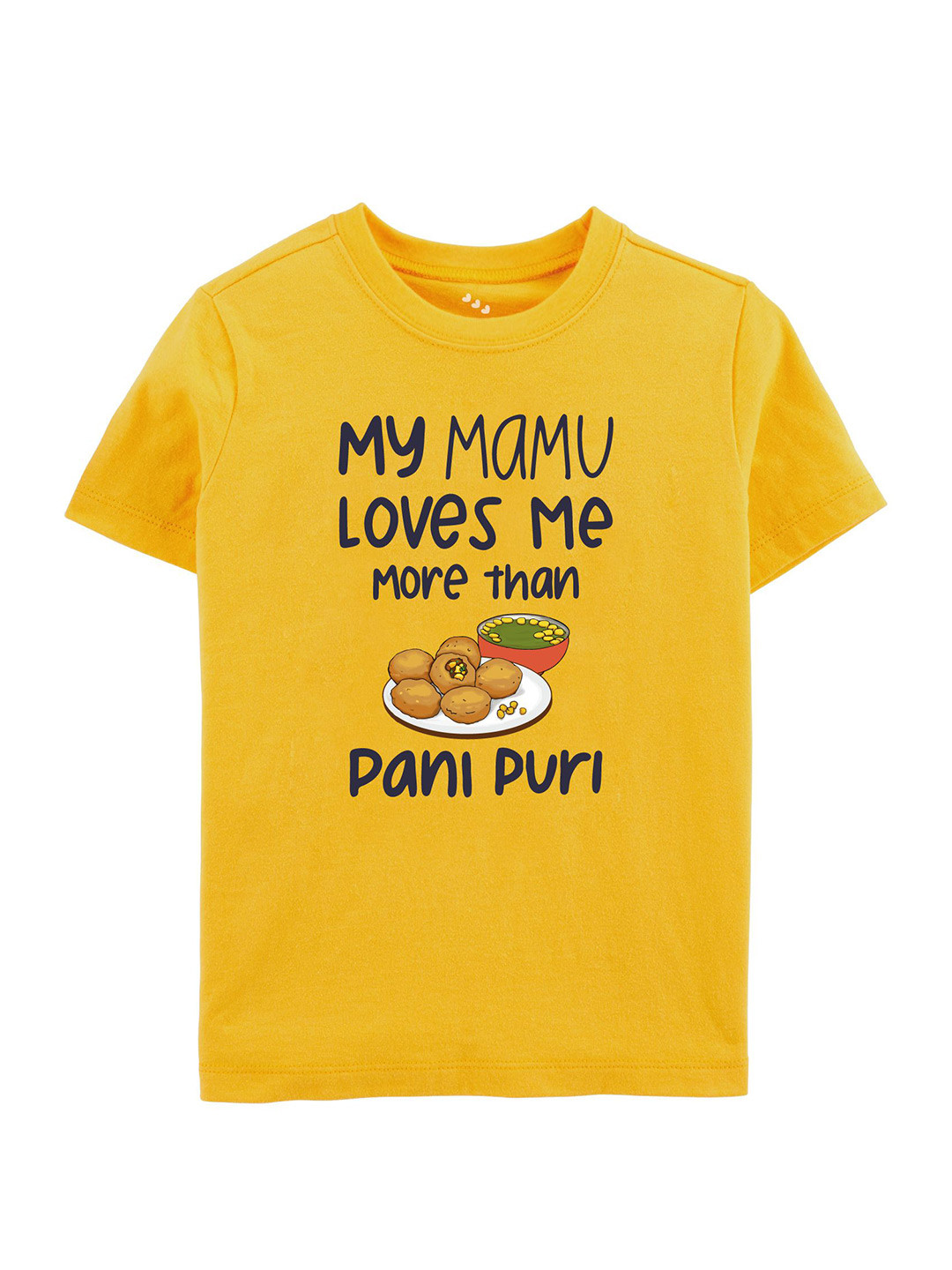 Zeezeezoo Kids My Mamu Loves Me More Than Panipuri Printed Applique T-shirt
