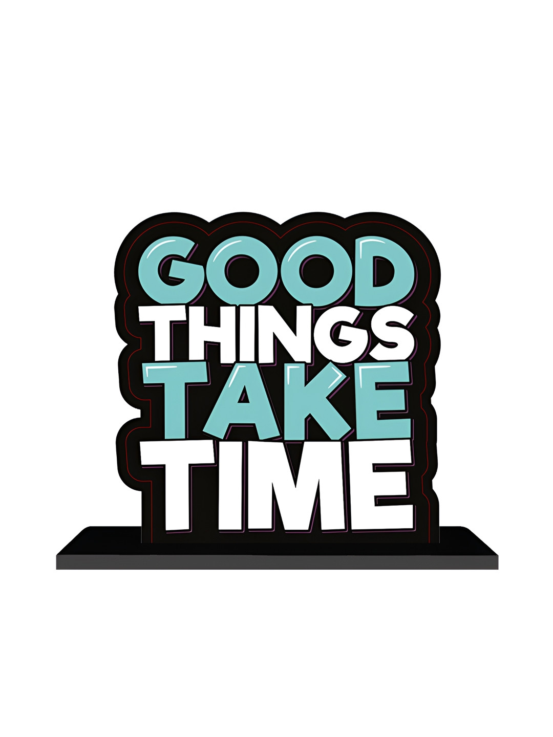 ARTBUG Good Things Take Time Motivational Quote Black Wood Natural Living Room Medium Showpiece - 6.3 Inches