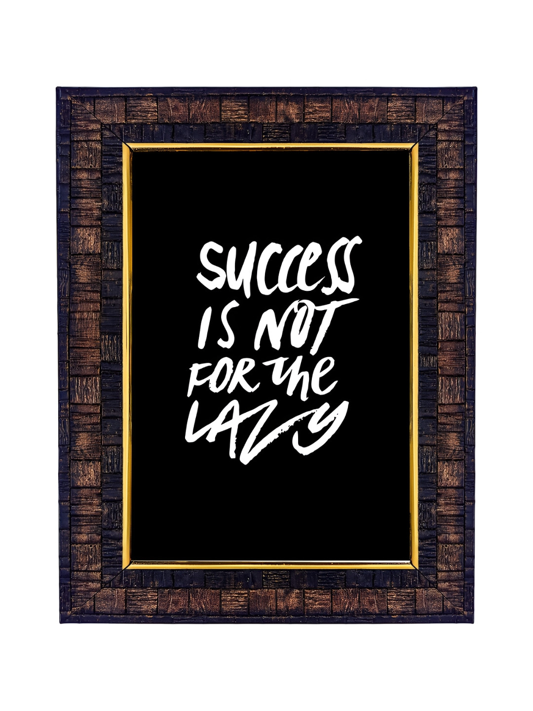 Hawai Black & Brown Motivational Quote Success is Not for the Lazy Wooden Photo Frame