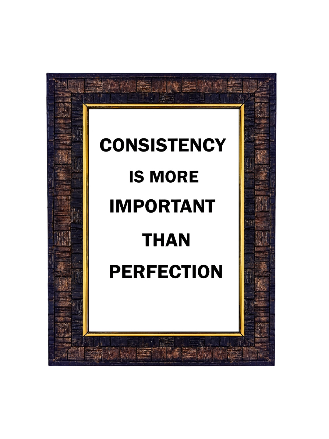 Hawai White Quote Consistency is More Important Than Perfection Printed Wall Photo Frame
