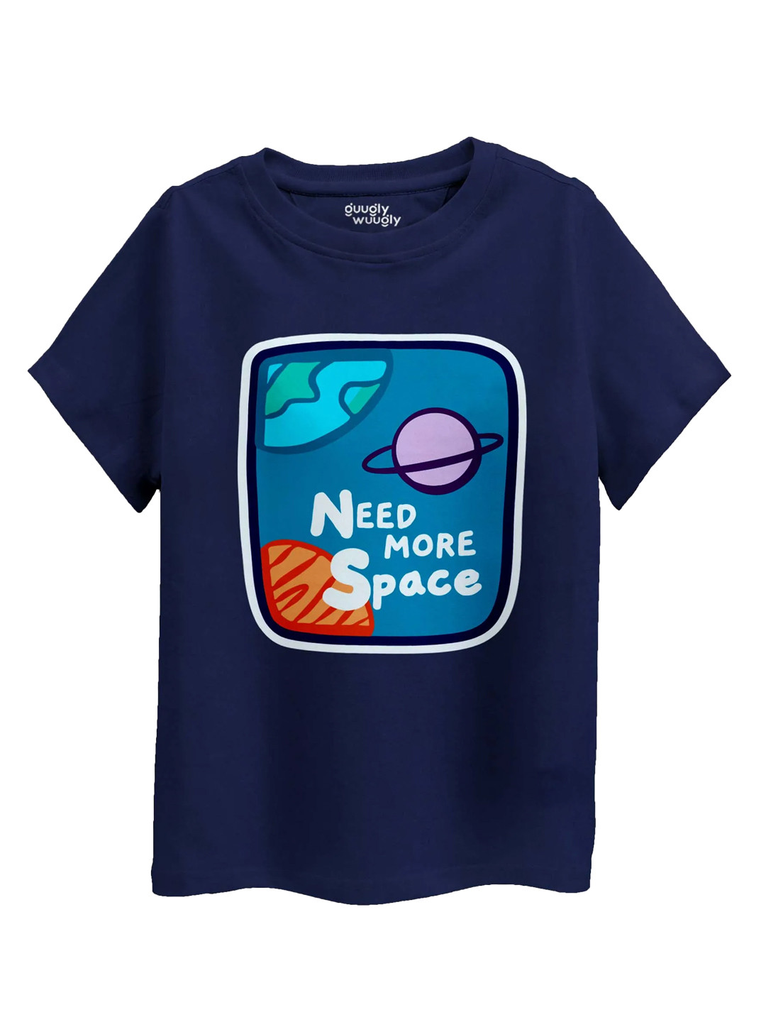 Guugly Wuugly Super Soft Combed Compact Cotton I Need More Space T-shirt
