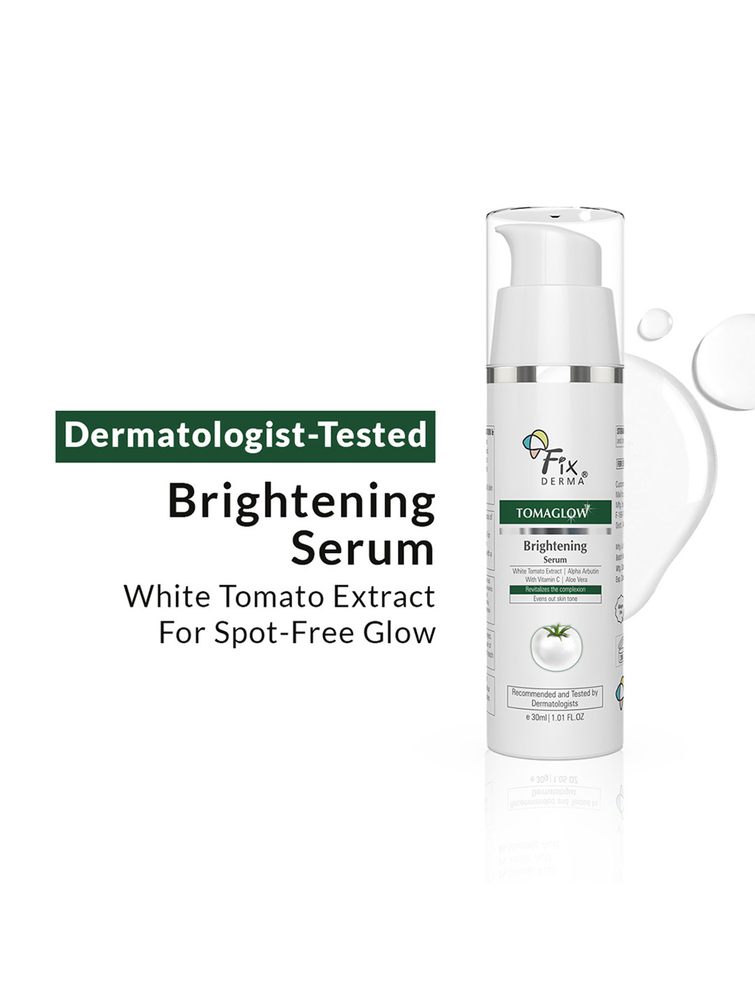 FIXDERMA Tomaglow Skin Brightening Face Serum - 30 ml