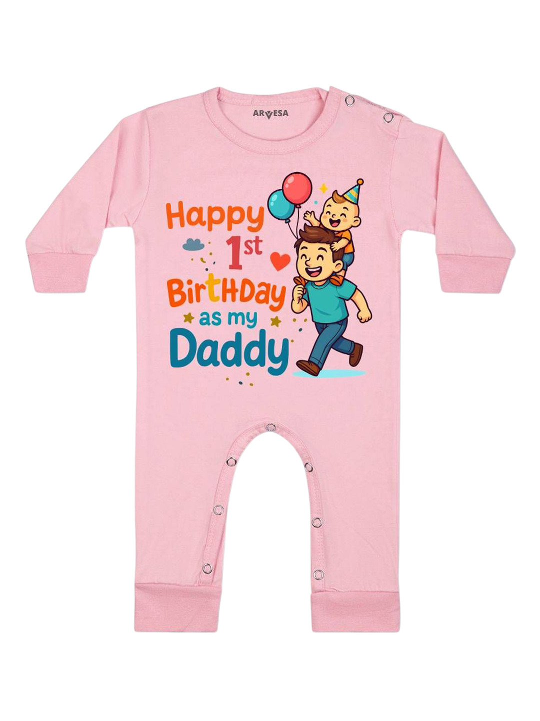 Arvesa Happy First Birthday As My Daddy Printed Bodysuit