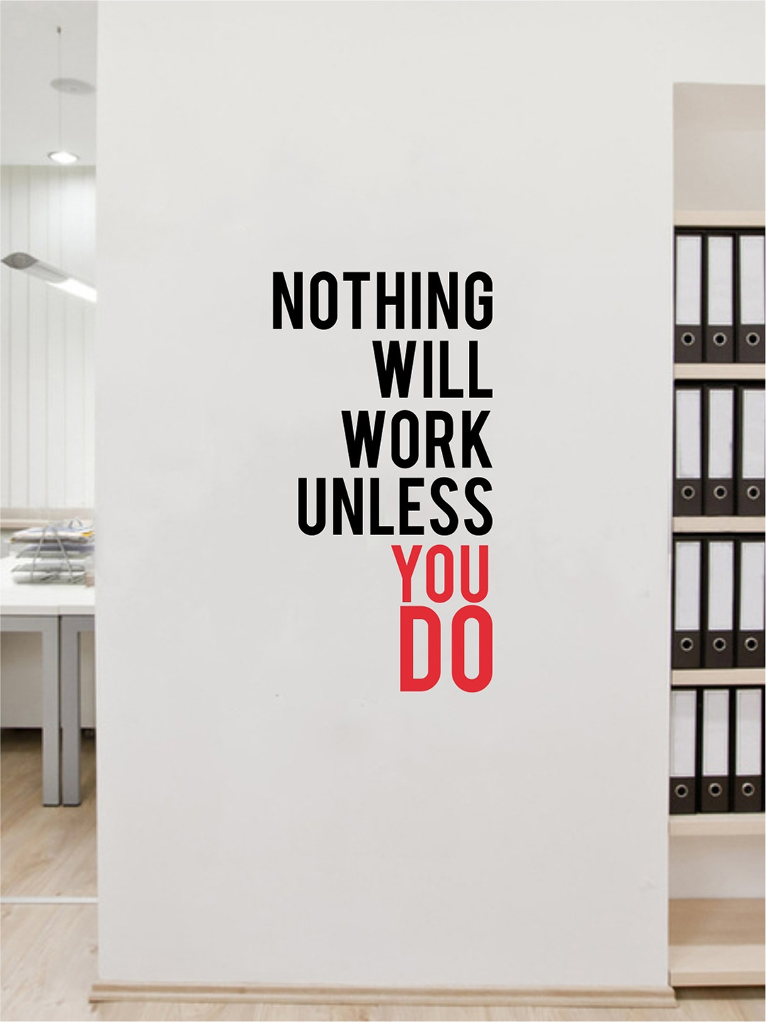 rawpockets Black & Red Nothing Will Work Unless You Do Wall Stickers