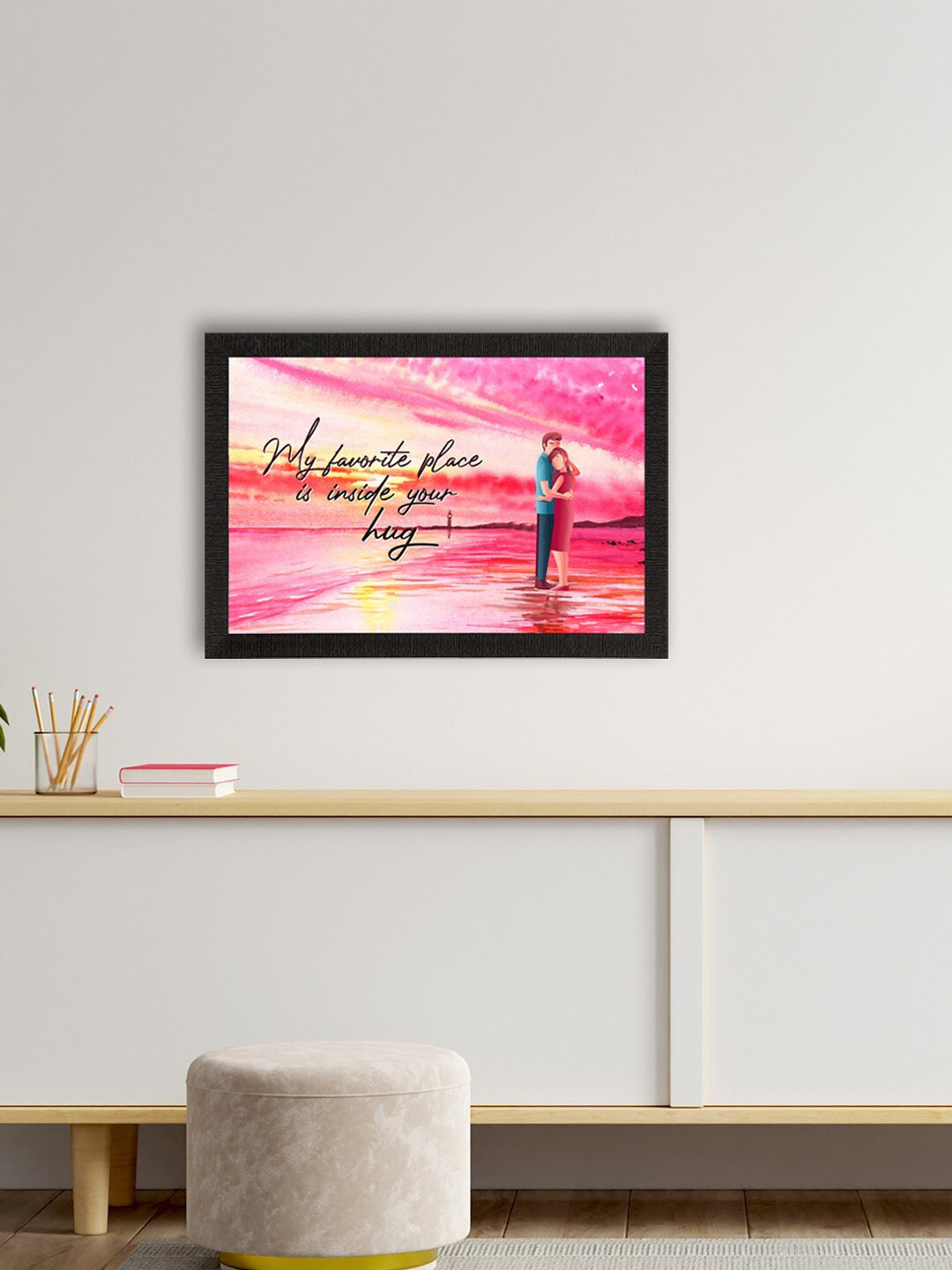 eCraftIndia Pink & Orange My Favorite Place Is Inside Your Hug Love Quote Satin Matt Texture UV Art Painting