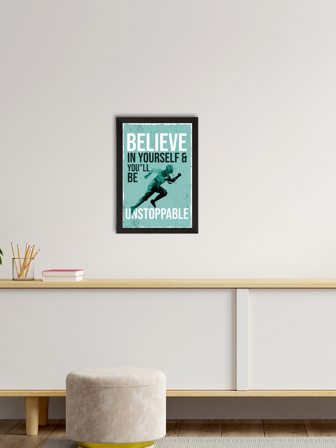 eCraftIndia BelieveIn Yourself & You'll Be Unstoppable Wall Paintings Wall Art-10 x 14In