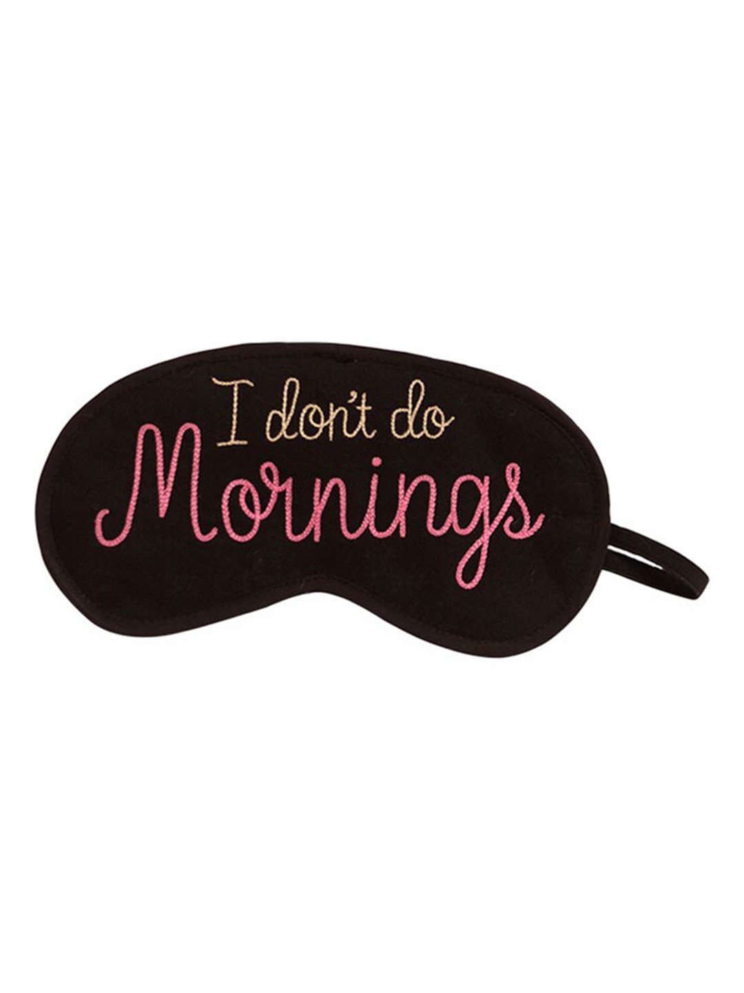 BandBox Black & Pink I Don't Do Mornings Hand Embroidered Eye Mask