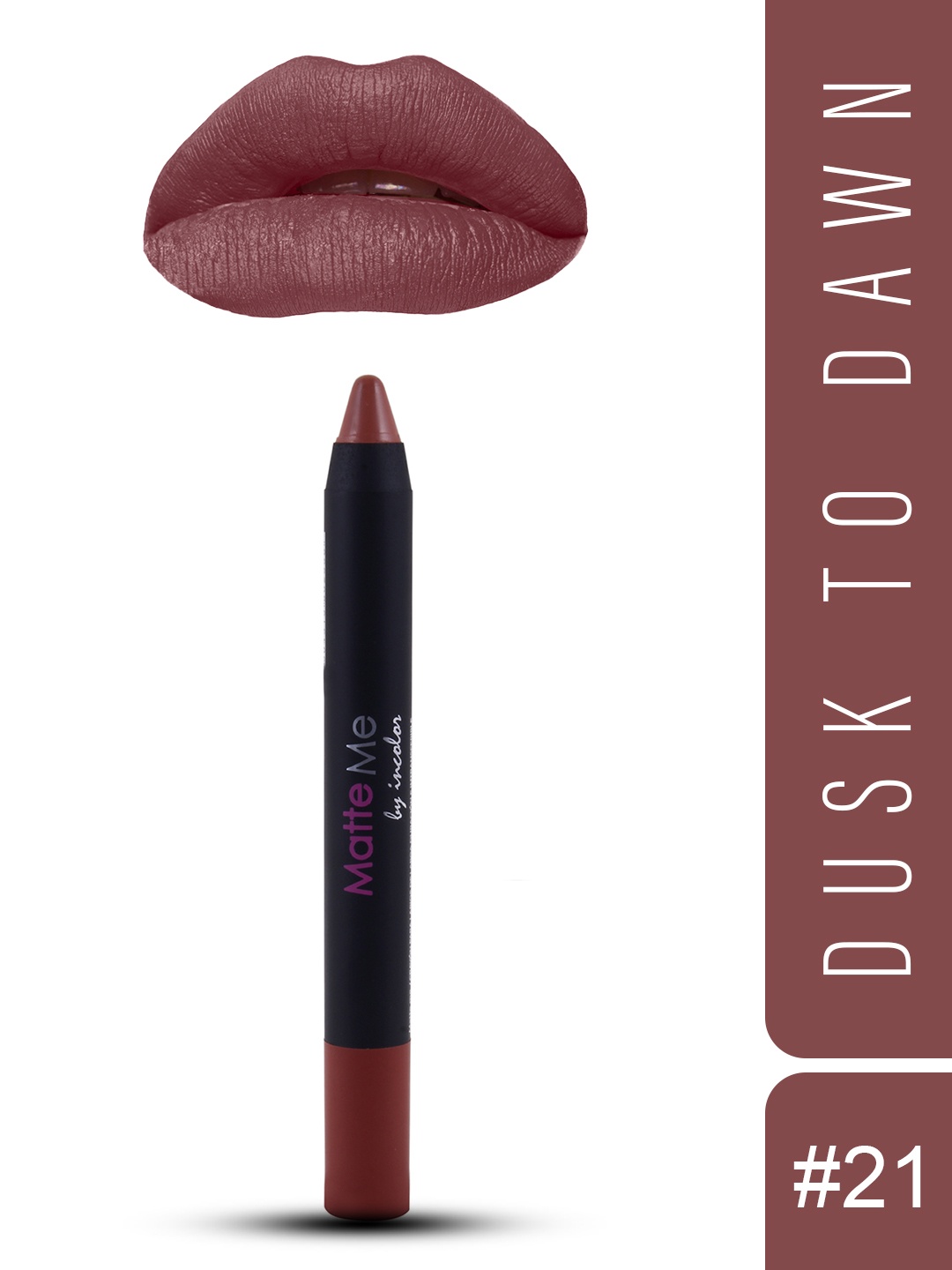 Incolor Matte Me Crayon Lipstick - Dusk To Dawn 21, Brown