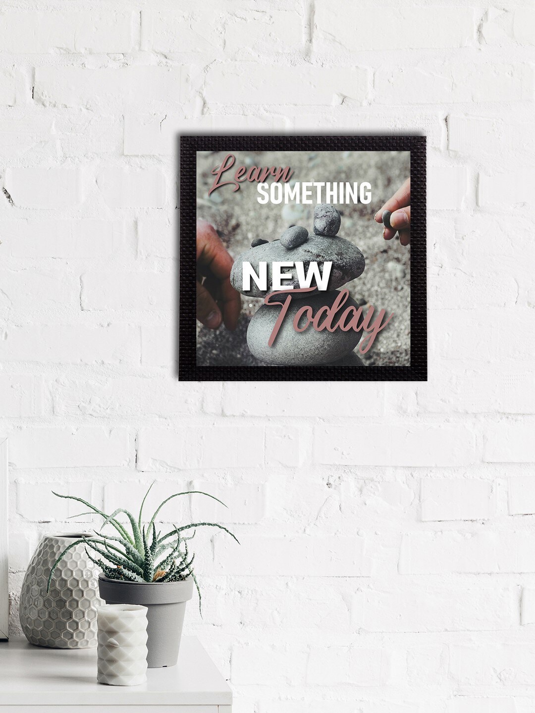 

eCraftIndia White & Grey Learn Something New Today Motivational Quote Satin Matt Texture UV Art Painting