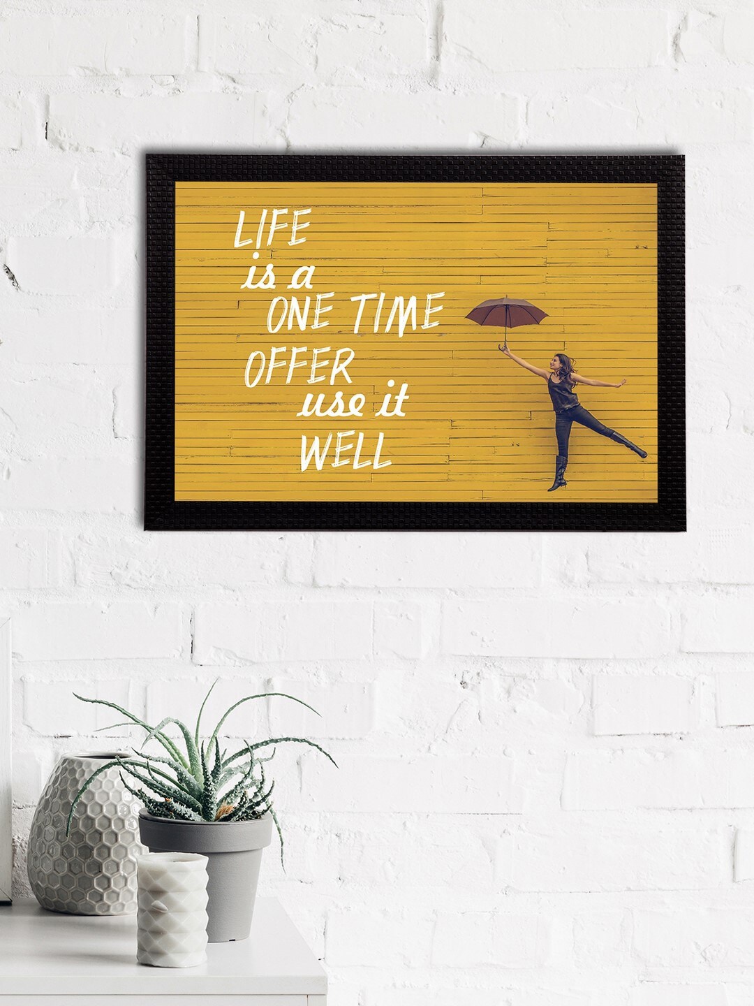 

eCraftIndia Mustard & White "Life Is A One Time Offer Use It Well" Motivational Quote Matt Texture UV Art Painting