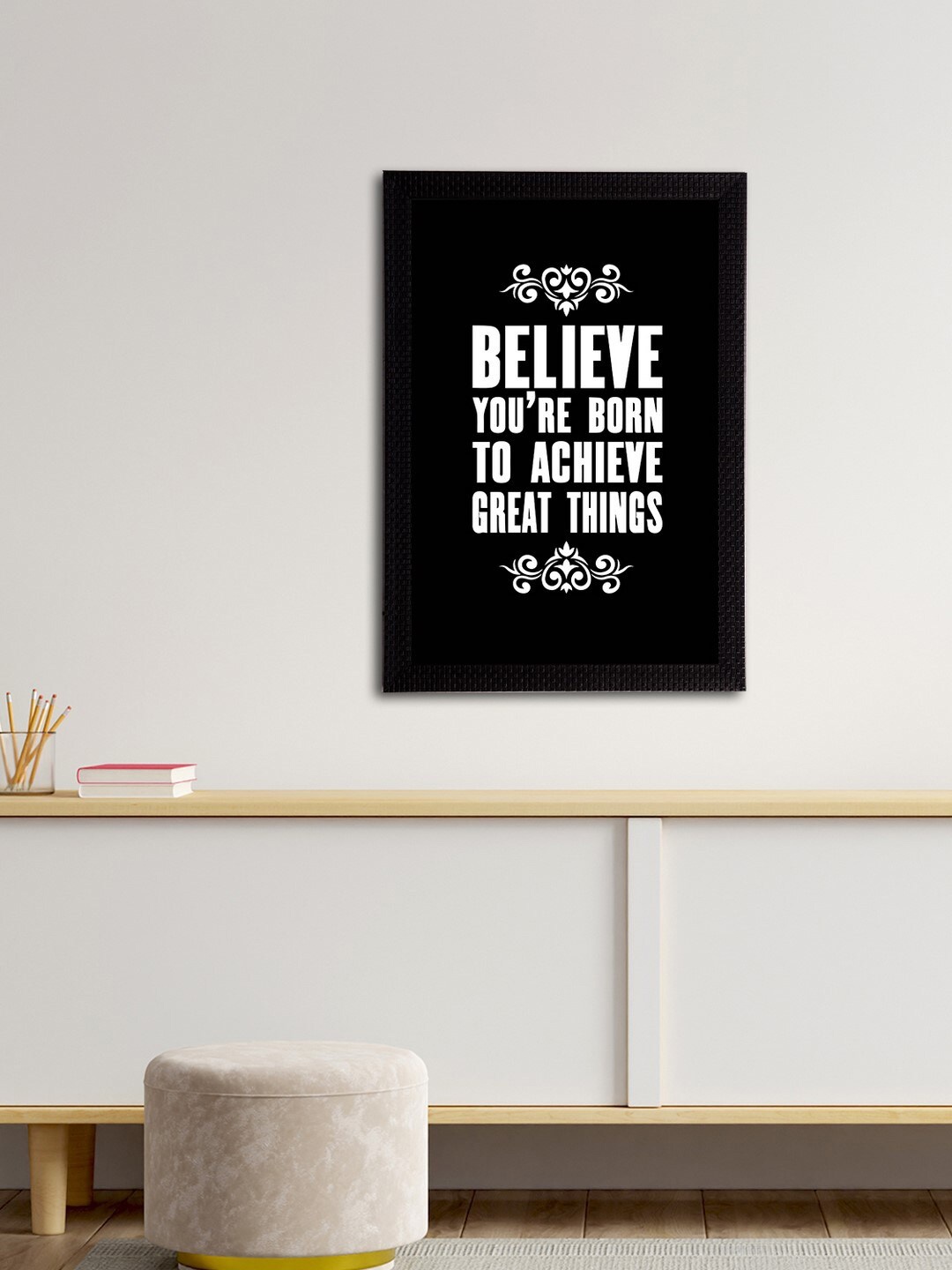

eCraftIndia Black & White "Believe You're Born To Achieve Great Things" Quote Matt Texture UV Art Painting