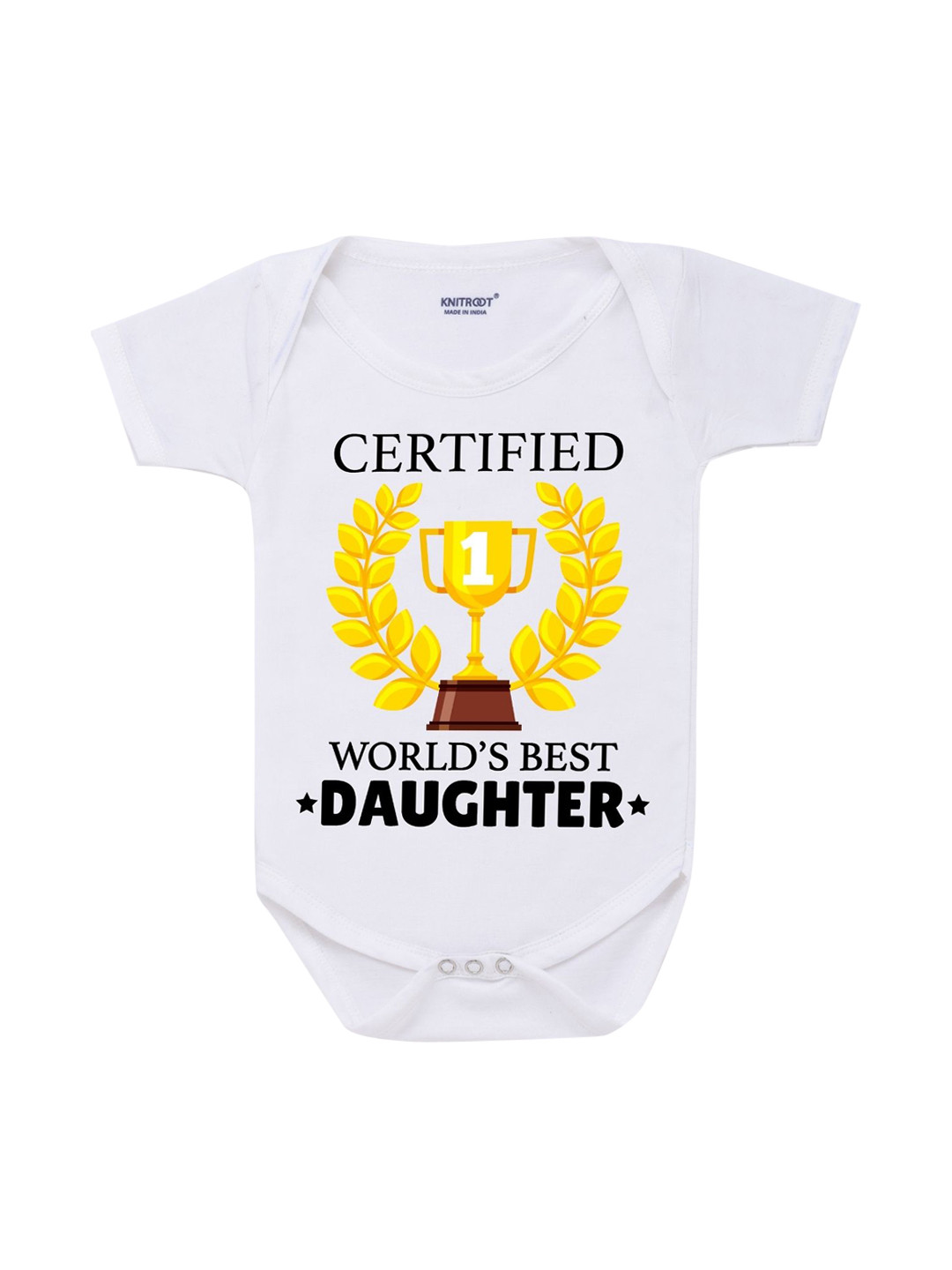 

KNITROOT Infant Kids White Cotton Certified Best Daughter Printed Bodysuit