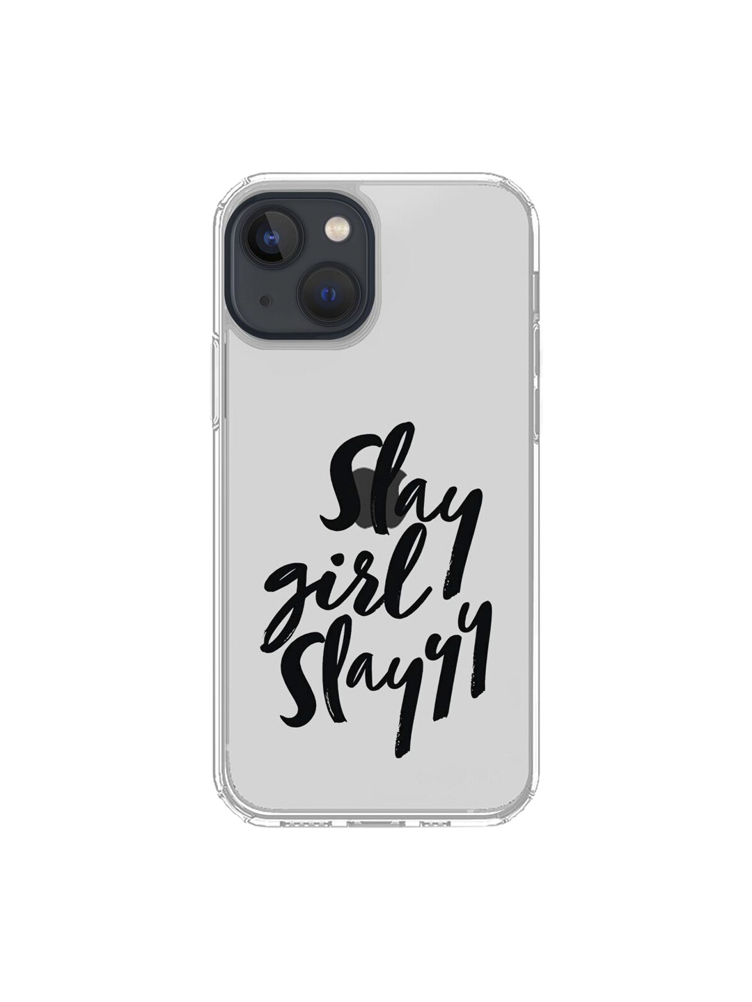 

macmerise Transparent & Black Slay Girl Slay Printed iPhone 13 Mobile Case