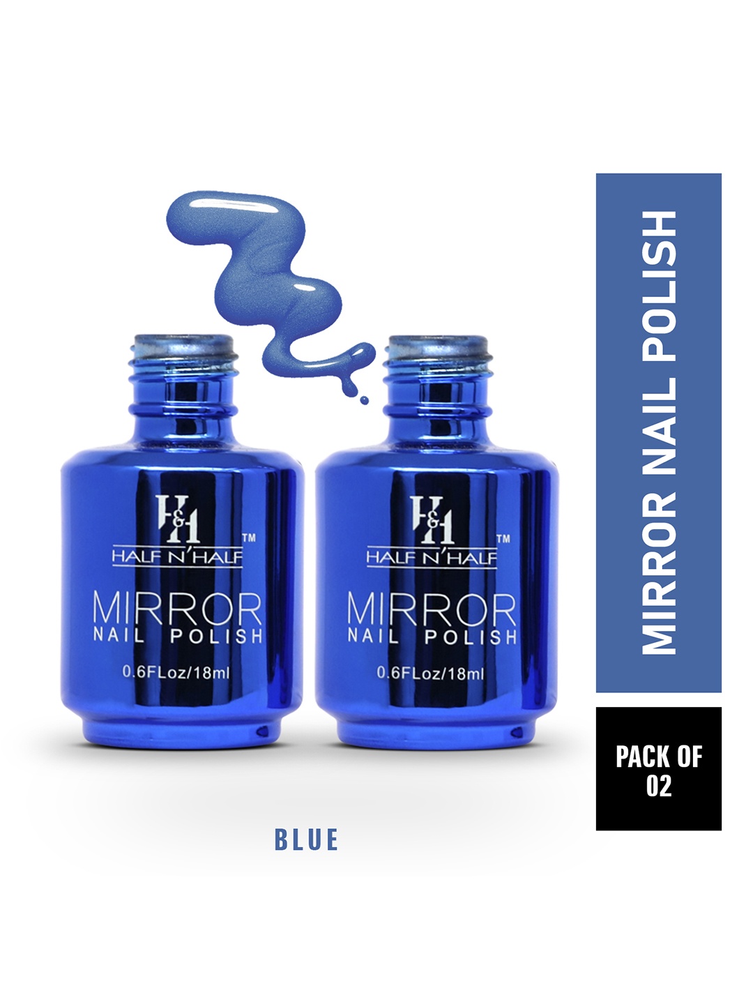 

Half N Half B-Blue Pack Of 2 Shine Like Mirror Nail Nail Polish - 18 ml each