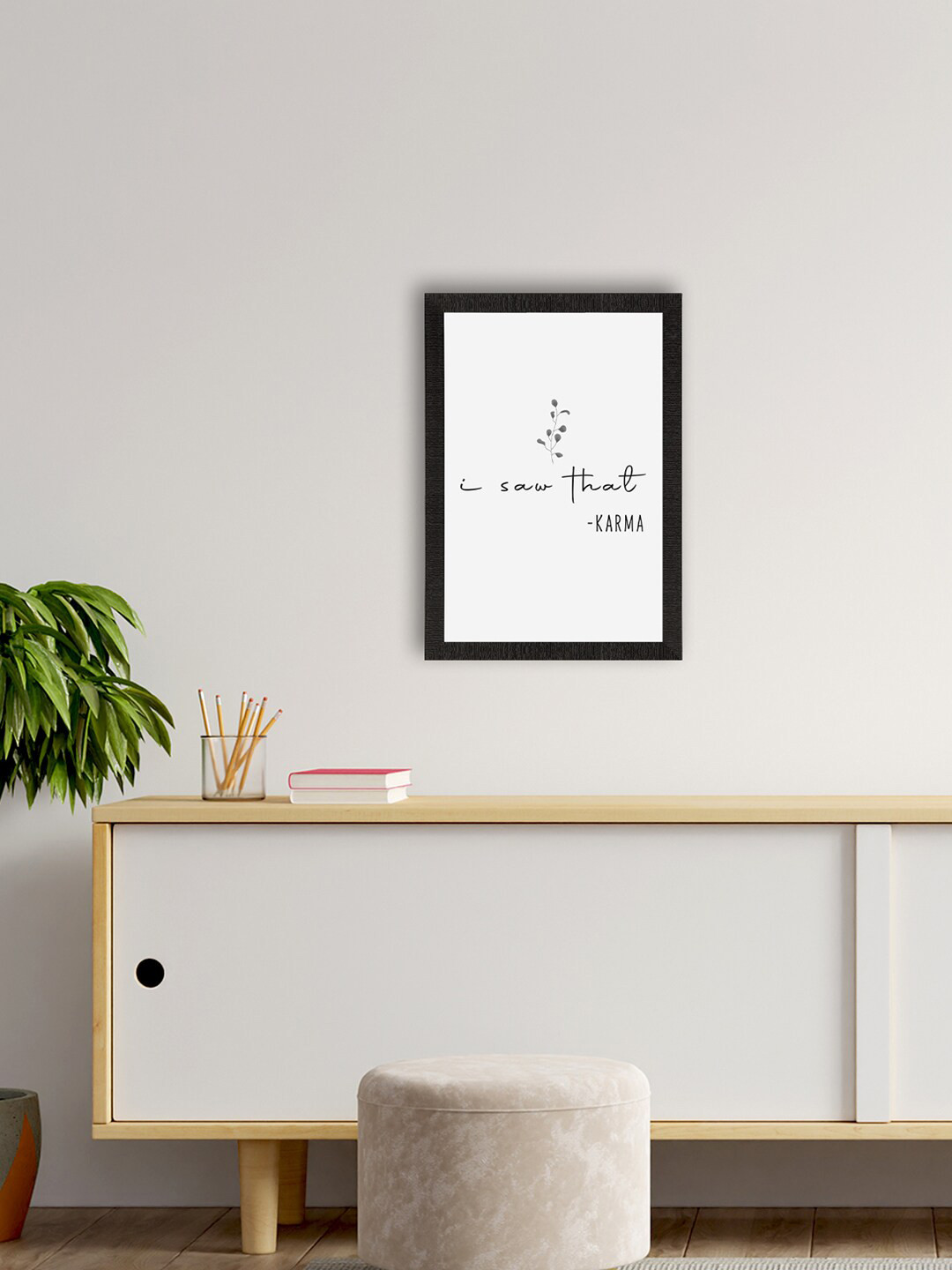 

eCraftIndia White & Black "I Saw That" Motivational Quote Satin Matt Texture UV Art Painting