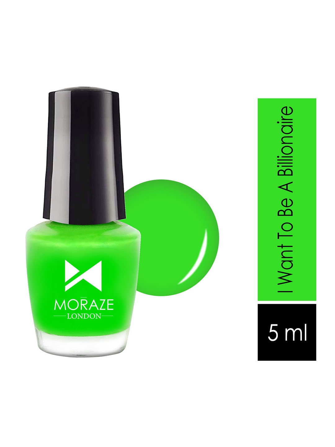 

Moraze Neon Nail Polish - I Want To Be A Billionaire, Green